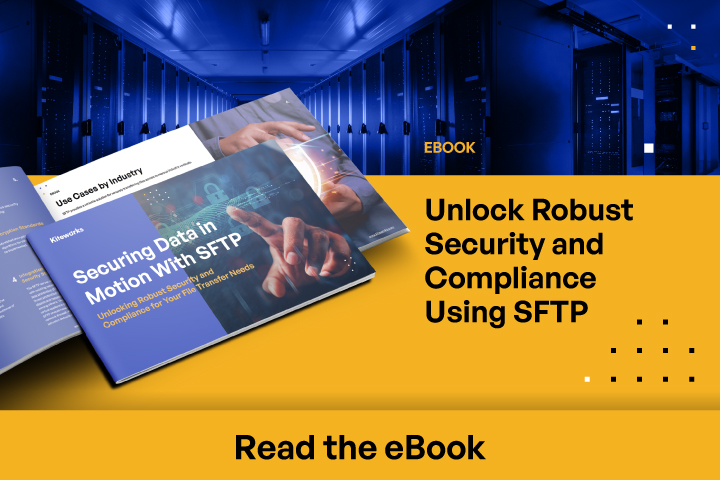 Securing Data in Motion With SFTP