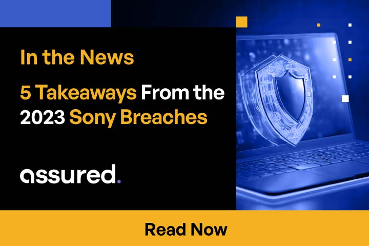 5 Takeaways from the 2023 Sony Breaches