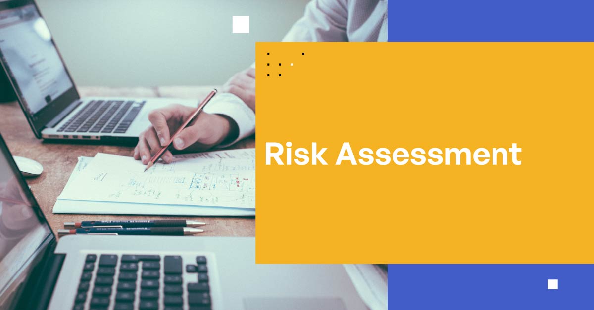 Risk Assessment