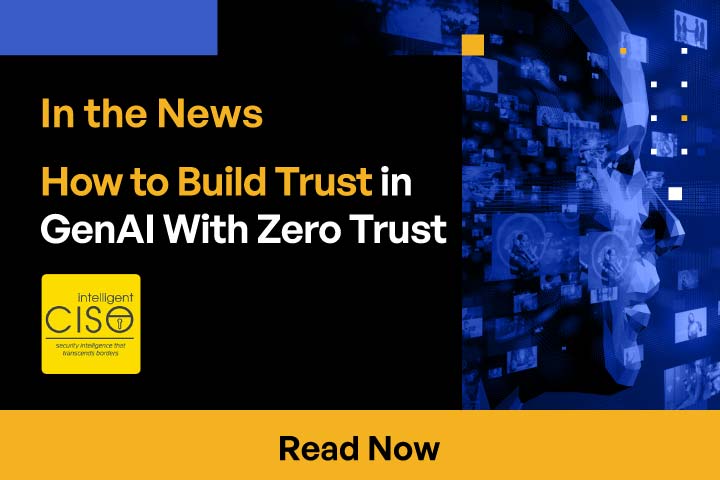Building-trust-in-Generative-AI-through-a-Zero-Trust-approach