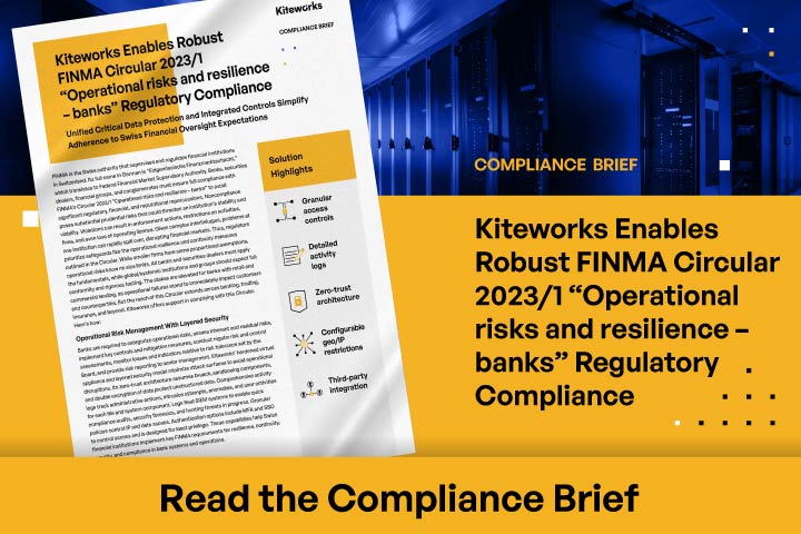 Kiteworks Enables Robust FINMA Circular 2023/1 “Operational risks and resilience – banks” Regulatory Compliance