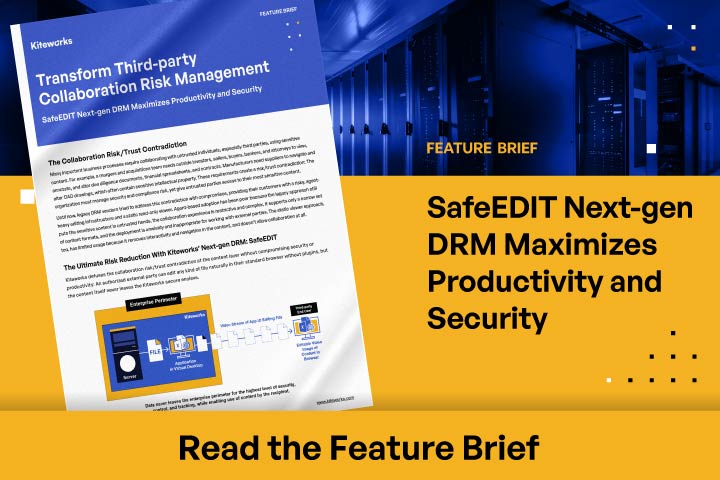 SafeEDIT Next-gen DRM Maximizes Productivity and Security