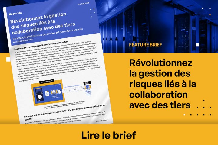 SafeEDIT, la DRM dernière génération qui maximise la sécurité et la productivité