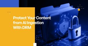 DRM Strategies for Shielding Sensitive Content from AI Large Language Models