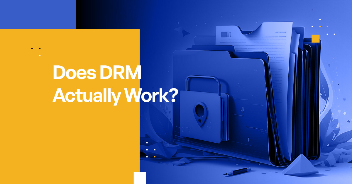 Digital Rights Management (DRM) Attributes, Limitations & Innovations