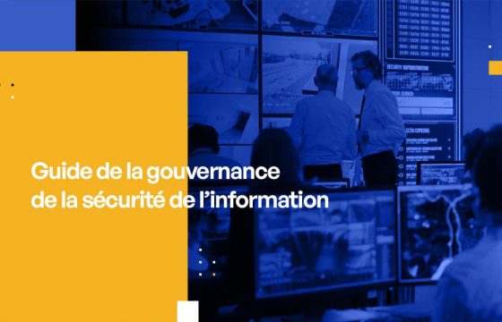 Guide de la gouvernance de la sécurité de l’information