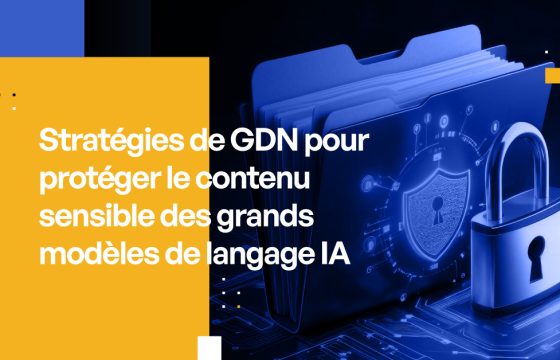 Stratégies de GDN pour protéger le contenu sensible des grands modèles de langage IA