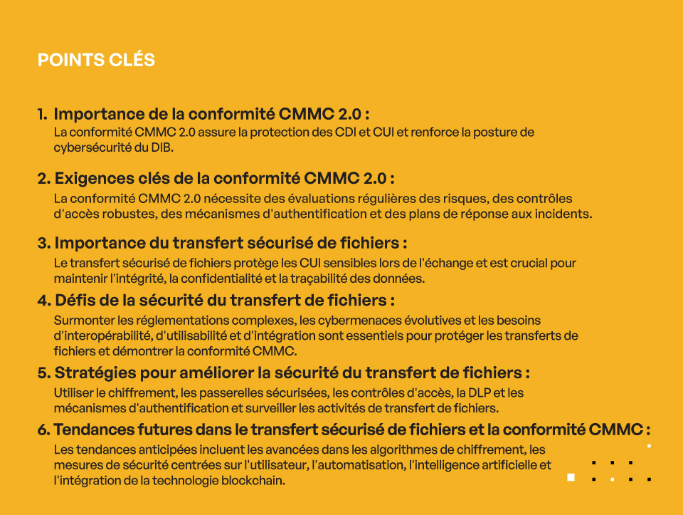 Améliorer le transfert sécurisé de fichiers dans l'industrie de la défense pour la conformité CMMC 2.0 - Key Takeaways