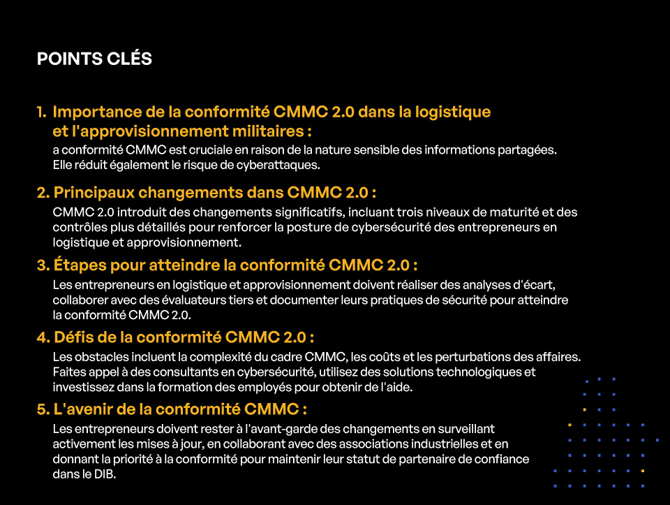 Conformité CMMC 2.0 pour les entrepreneurs en logistique militaire et approvisionnement - Key Takeaways