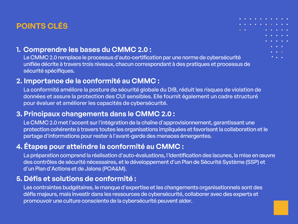 Conformité CMMC 2.0 pour les sous-traitants de la Défense chimique et biologique - POINTS CLÉS