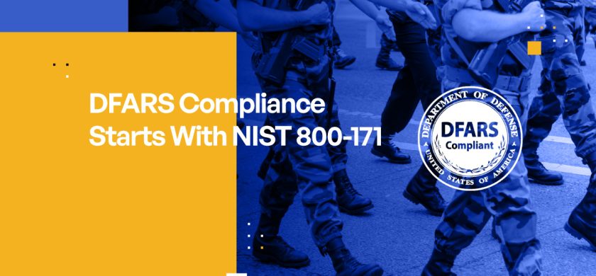 DFARS Compliance Starts With NIST 800-171