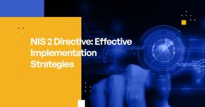 NIS 2 Directive Effective Implementation Strategies