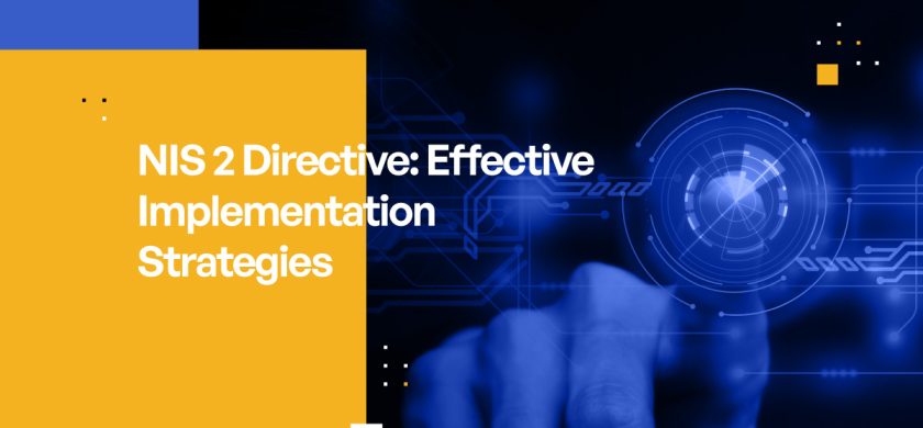 NIS 2 Directive Effective Implementation Strategies