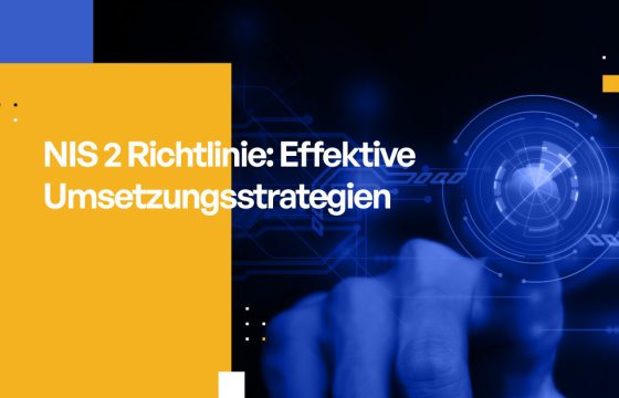 NIS 2 Richtlinie Effektive Umsetzungsstrategien