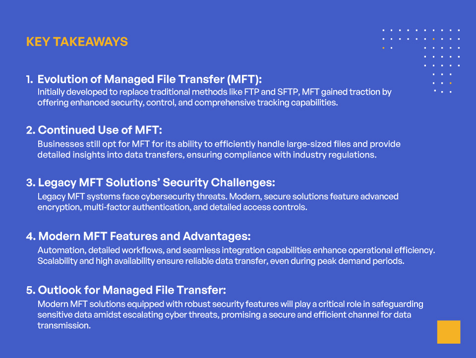 Reframing Managed File Transfer’s Role in the Modern Enterprise - Key Takeaway