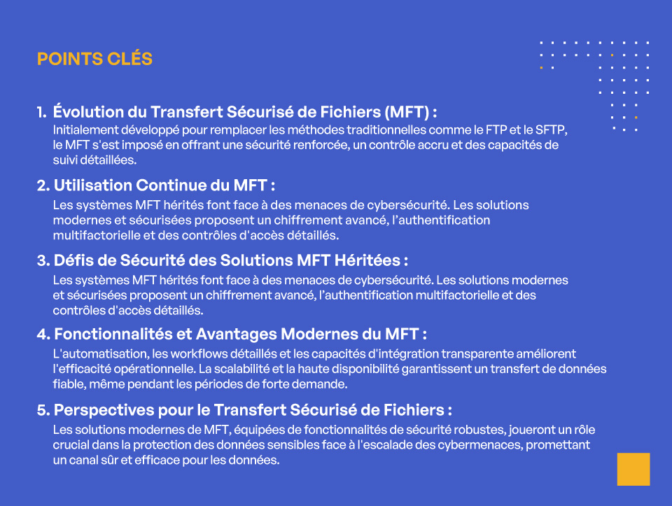 Repenser le rôle du transfert sécurisé de fichiers (MFT) dans l'entreprise moderne - Key Takeaway