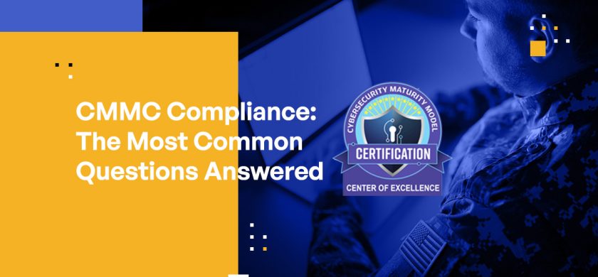 Answering the most common CMMC compliance questions