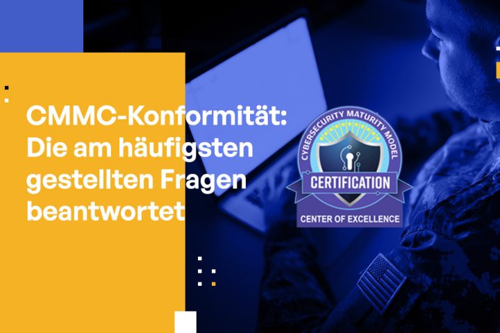 Beantwortung der häufigsten Fragen zur CMMC-Konformität
