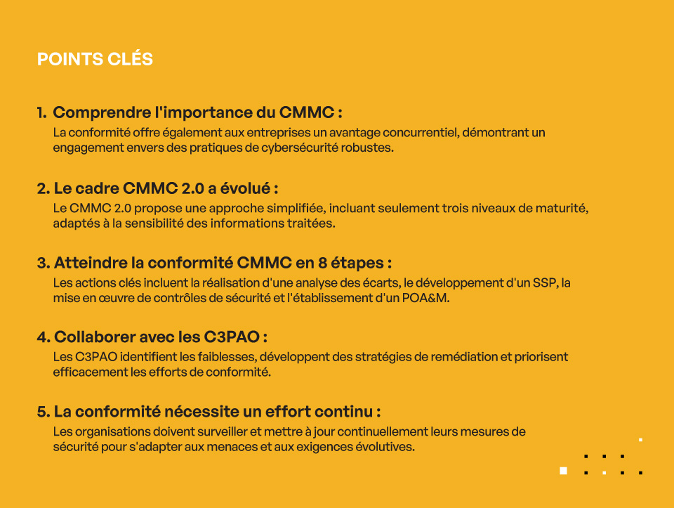 Comment atteindre la conformité CMMC 2.0 en 8 étapes: Un guide étape par étape - POINTS CLÉS