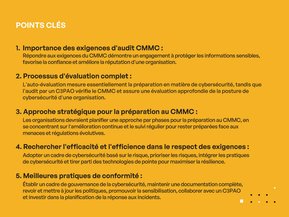 Exigences d'audit CMMC : Ce que les évaluateurs doivent voir pour évaluer votre preparation à la CMMC - POINTS CLÉS