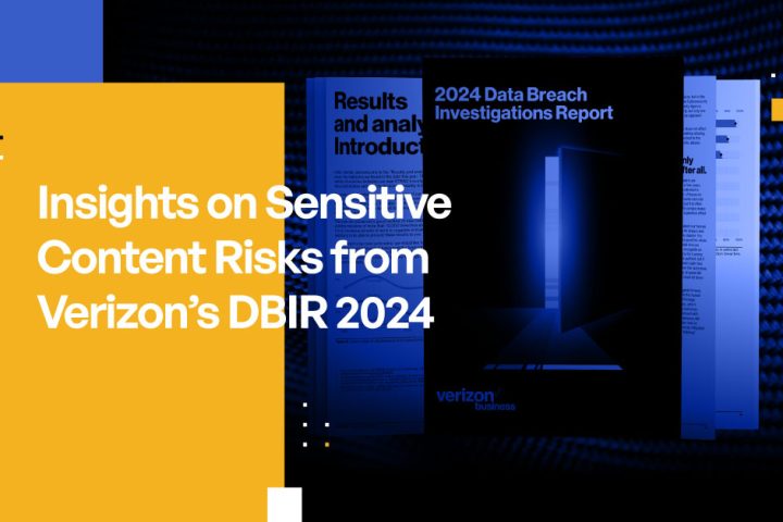 Insights on Sensitive Content from Verizon’s DBIR 2024