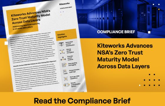 Kiteworks Advances NSA’s Zero Trust Maturity Model Across Data Layers