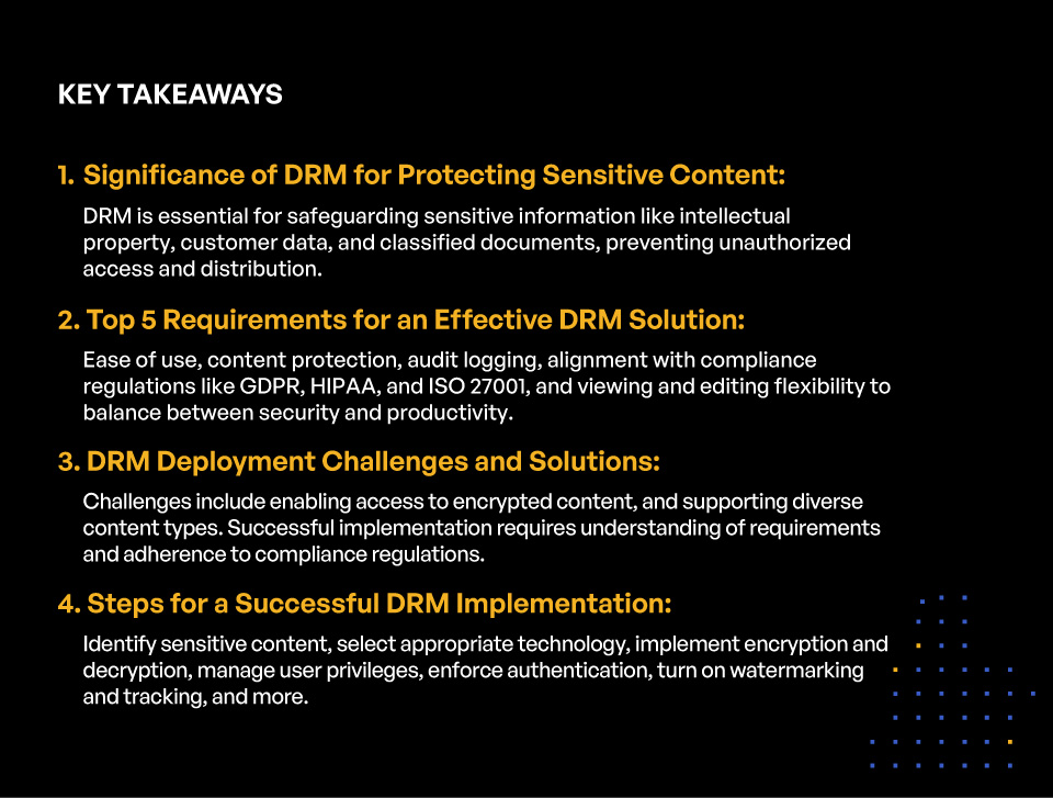 Top 5 Requirements for an Effective DRM Solution – Key Takeaways