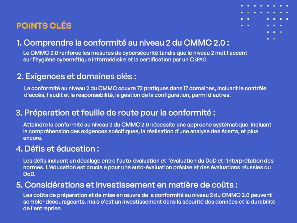 Tracez votre route vers la conformité CMMC Niveau 2: Aperçus et conseils d'un expert en CMMC - Key Takeaways