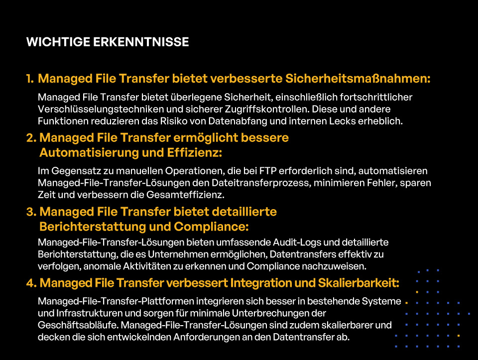 Vom File Transfer Protocol zum Managed File Transfer: Fortschritte bei der Verbesserung sicherer Dateiübertragungen - WICHTIGE ERKENNTNISSE