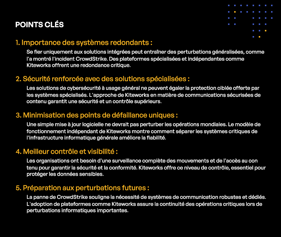 Panne de CrowdStrike : Aperçus et recommandations - Points clés