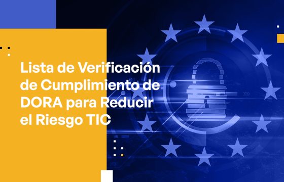 Blog Banner - DORA Compliance Checklist for Mitigating ICT Risk
