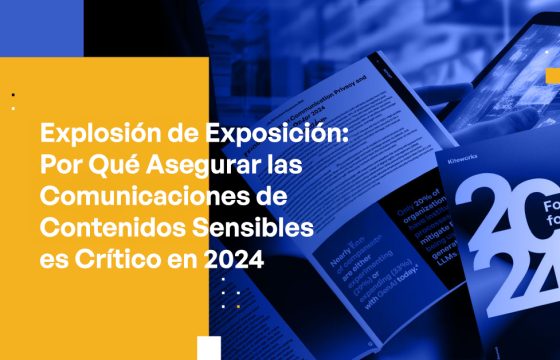 Blog Banner - Exploding Exposure Why Securing Sensitive Content Communications Is Critical in 2024