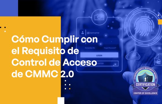 Blog Banner - How to Meet the CMMC 2.0 Access Control Requirement
