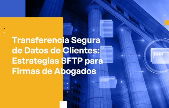 Blog Banner - Secure Client Data Transfer SFTP Strategies for Law Firms