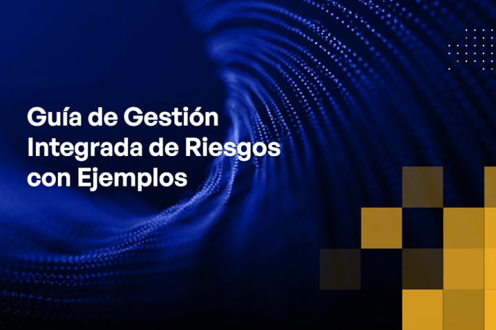 Blog - Integrated Risk Management Guide with Samples