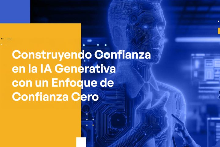Building Trust in Generative AI with a Zero Trust Approach