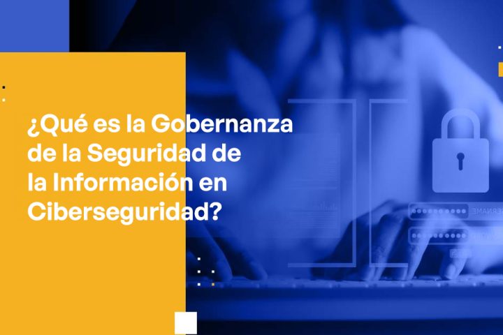 What Is Information Security Governance in Cybersecurity