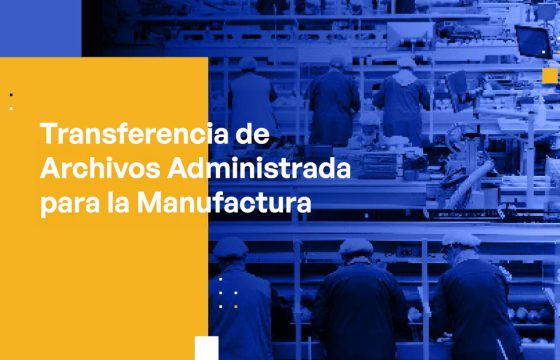Blog Banner - Managed File Transfer for Manufacturing