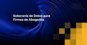 Blog - Data Sovereignty for Law Firms