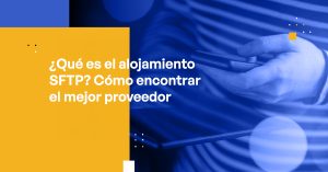 Blog - What Is SFTP Hosting How to Find the Best Provider