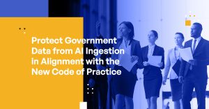 Protecting Government Data in Alignment with the New Code of Practice