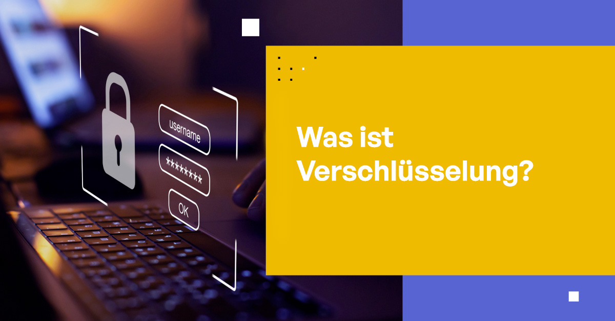 Verschlüsselung