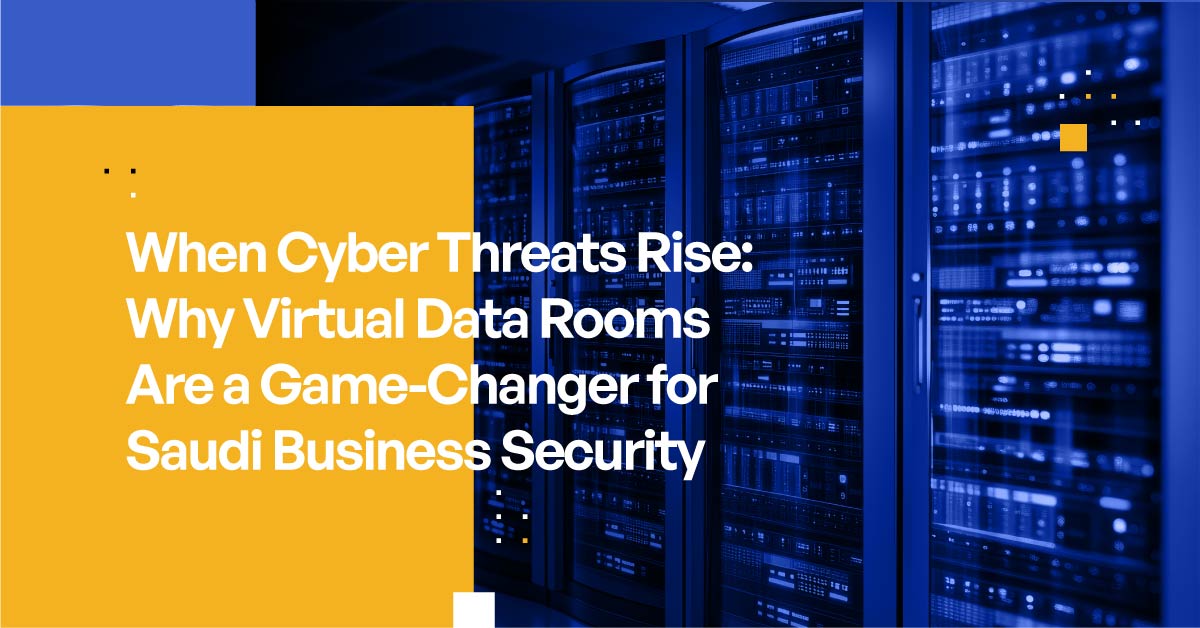 Encrypted Virtual Data Rooms for Saudi Collaboration