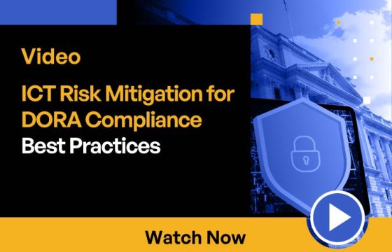 DORA Compliance for ICT Risk Mitigation