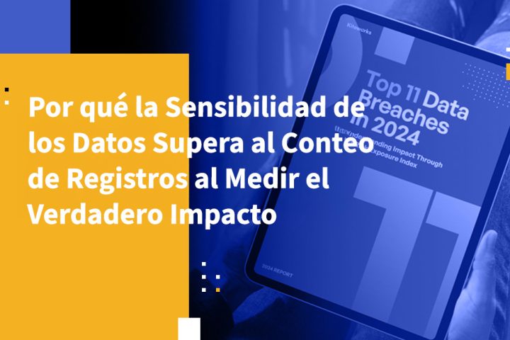 Por qué la Sensibilidad de los Datos Supera al Conteo de Registros al Medir el Verdadero Impacto