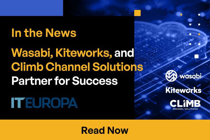 Wasabi, Kiteworks, and Climb Channel Solutions Partner for Success