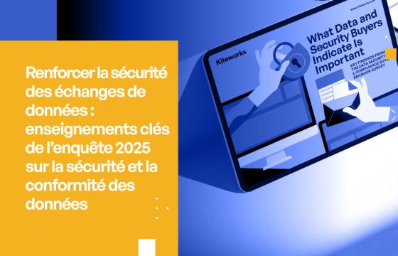 Renforcement de la sécurité des échanges de données : Principaux enseignements de l'enquête 2025 sur la sécurité et la conformité des données