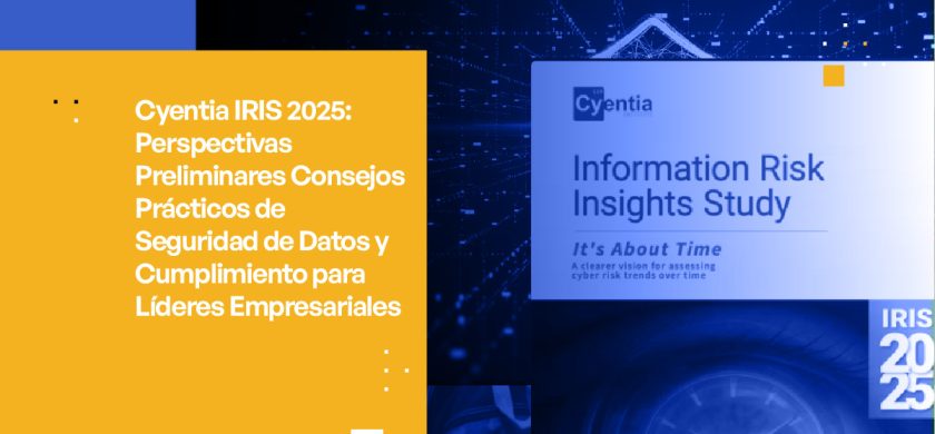 Perspectivas Preliminares de Cyentia IRIS 2025: Recomendaciones Prácticas sobre Seguridad de Datos y Cumplimiento para Líderes Empresariales