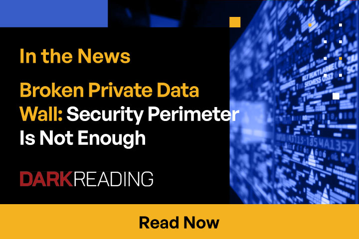 https://www.darkreading.com/endpoint-security/beyond-broken-wall-why-security-perimeter-not-enough