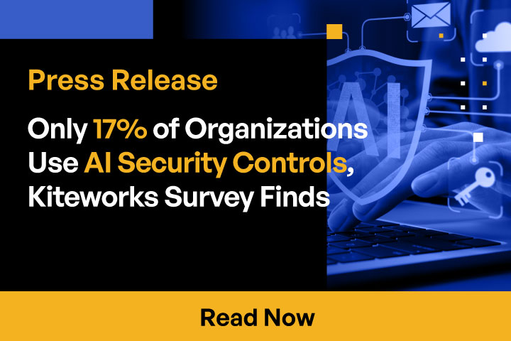Kiteworks Survey Reveals Only 17% of Organizations Have Technical Controls for AI Data Security While Over One-Quarter Report High Private Data Exposure